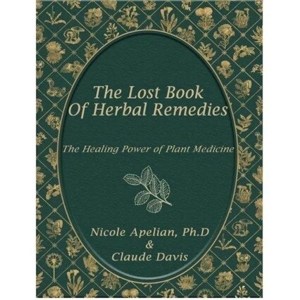 Nicole Apelian Claude Davis The Lost of Herbal Remedies