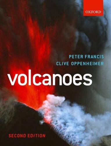 Clive Oppenheimer Peter The Late Francis Volcanoes (Paperback)