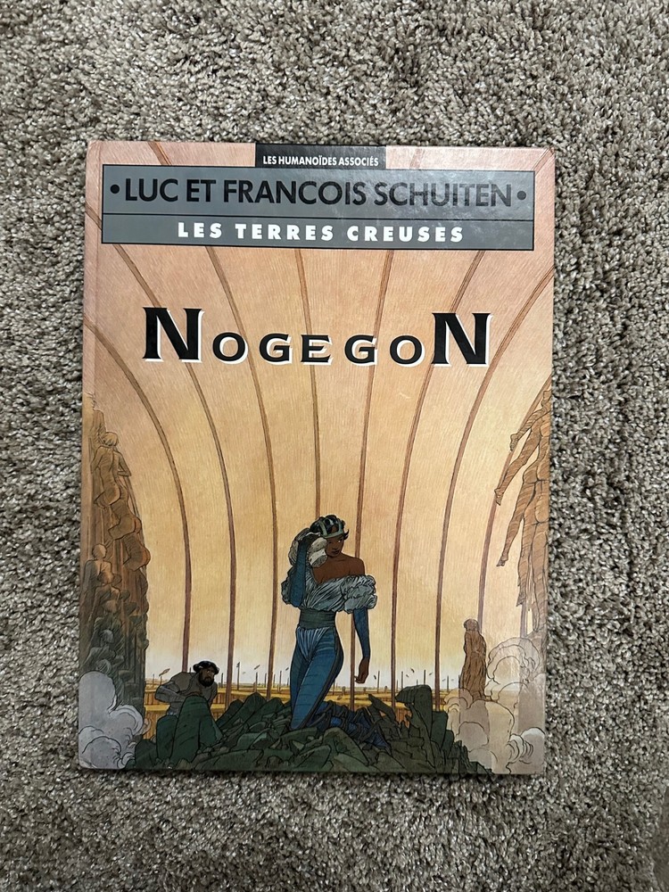 Les Terres Creuses Tome 3 - Nogegon (Francois Schuiten)