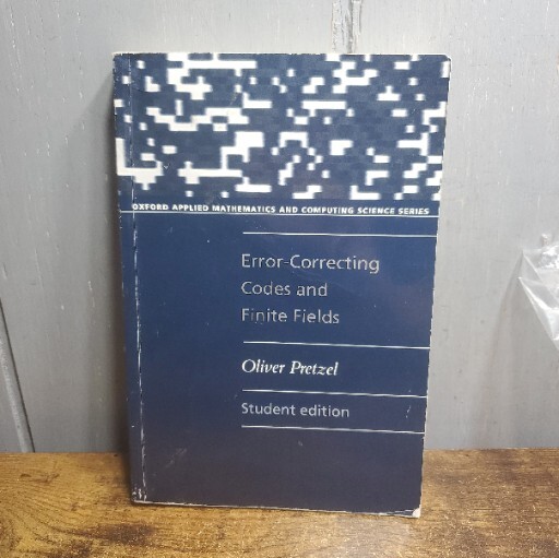 Error-Correcting Codes and Finite Fields by Oliver Pretzel (English) Paperback B