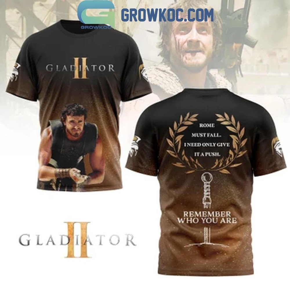 Gladiator 2 Rome Must Fall Push Hoodie T-Shirt for Men Women