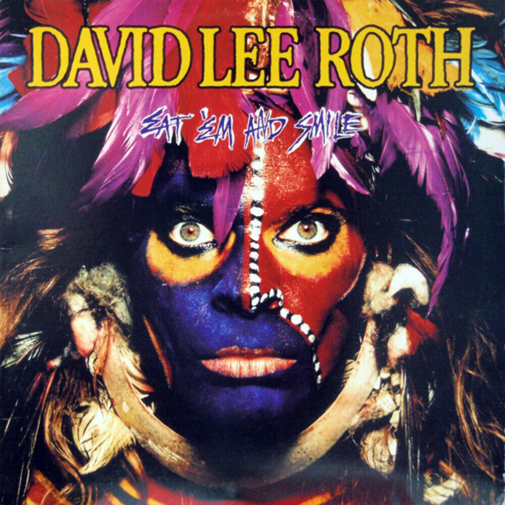 David Lee Roth - Eat 'Em And Smile - Warner Bros. Records, Warner Bros. Records