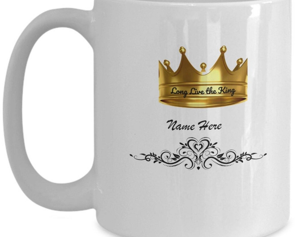 Personalized Gift For Him King Coffee Mug Holiday Gift Mug Anniversary Wedding