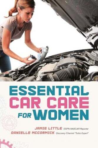 Essential Car Care for Women by Jamie Little: New