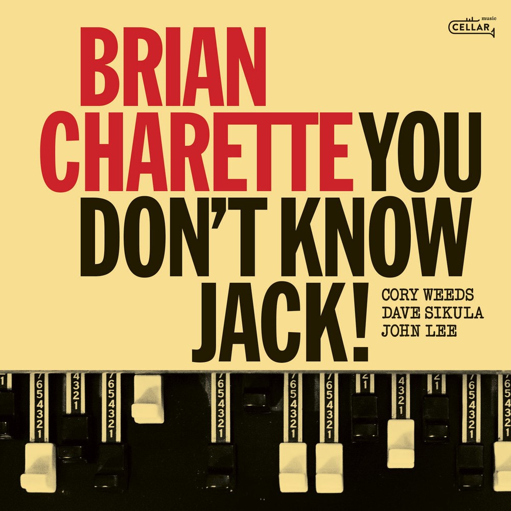 Brian Charette You Don't Know Jack! (CD) Album