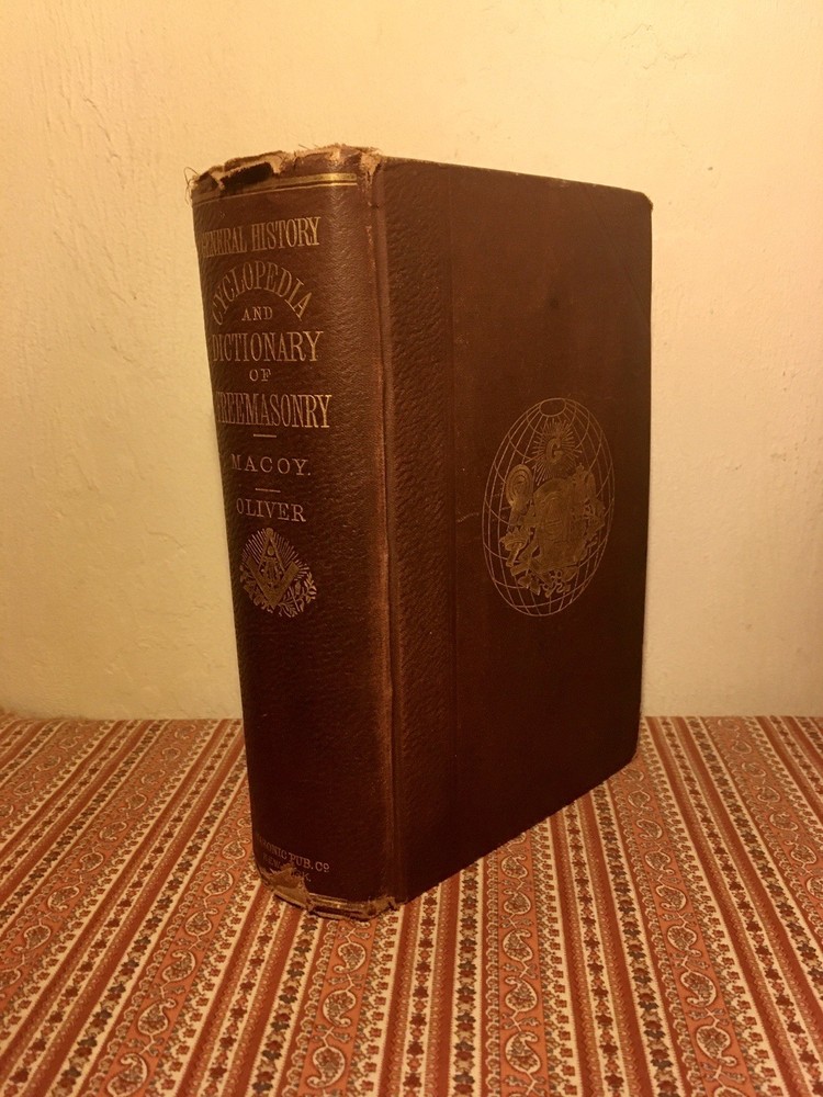 Cyclopedia Of Freemasonry ~ Robert Macoy OCCULT KABBALAH MAGIC ALCHEMY HERMETIC