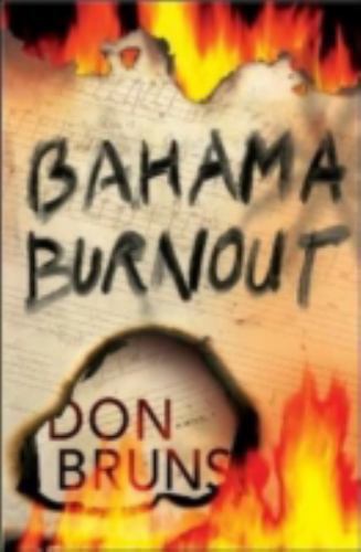 Bahama Burnout: A Mick Sever Mystery [3] [The Music Series]