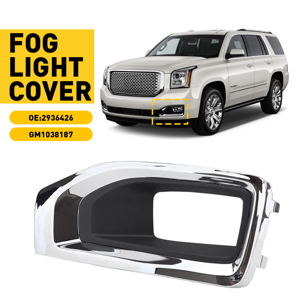 For GMC Yukon XL 2015-2020 Driver Bumper Fog Light Cover with Chrome Trim Left