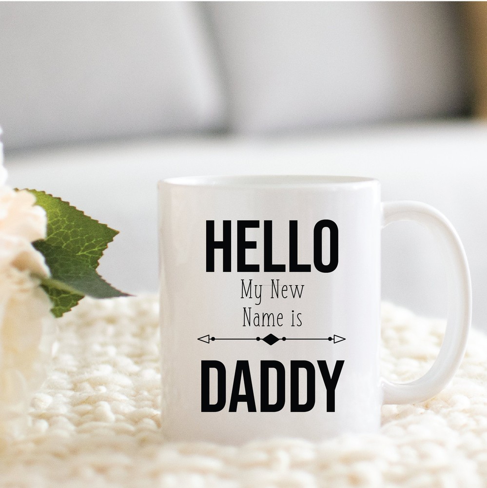 New Dad Gifts Hello My New Name Is Daddy Coffee Mug Soon To Be New Fathers Dad
