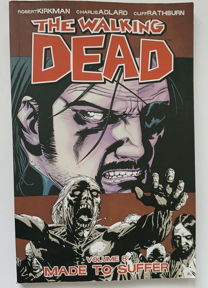 Image Comics THE WALKING DEAD Vol. 8 MADE TO SUFFER 2010 2nd Ed. Good Condition