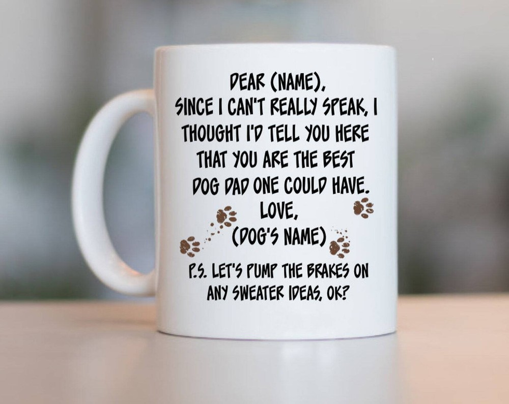 Dog Dad Gift Dad Dog Dog Dad Mug Dog Mug Dog Gift Dog Dad Coffee Mug Best Dad