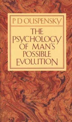 Psychology of Man's Possible Evolution by P. D. Ouspensky (1973, Trade Paperback)