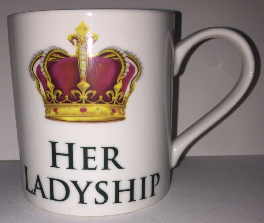 HER LADYSHIP ENGLISH FINE CHINA COFFEE MUG TEACUP LEONARDO COLLECTION GOLD CROWN