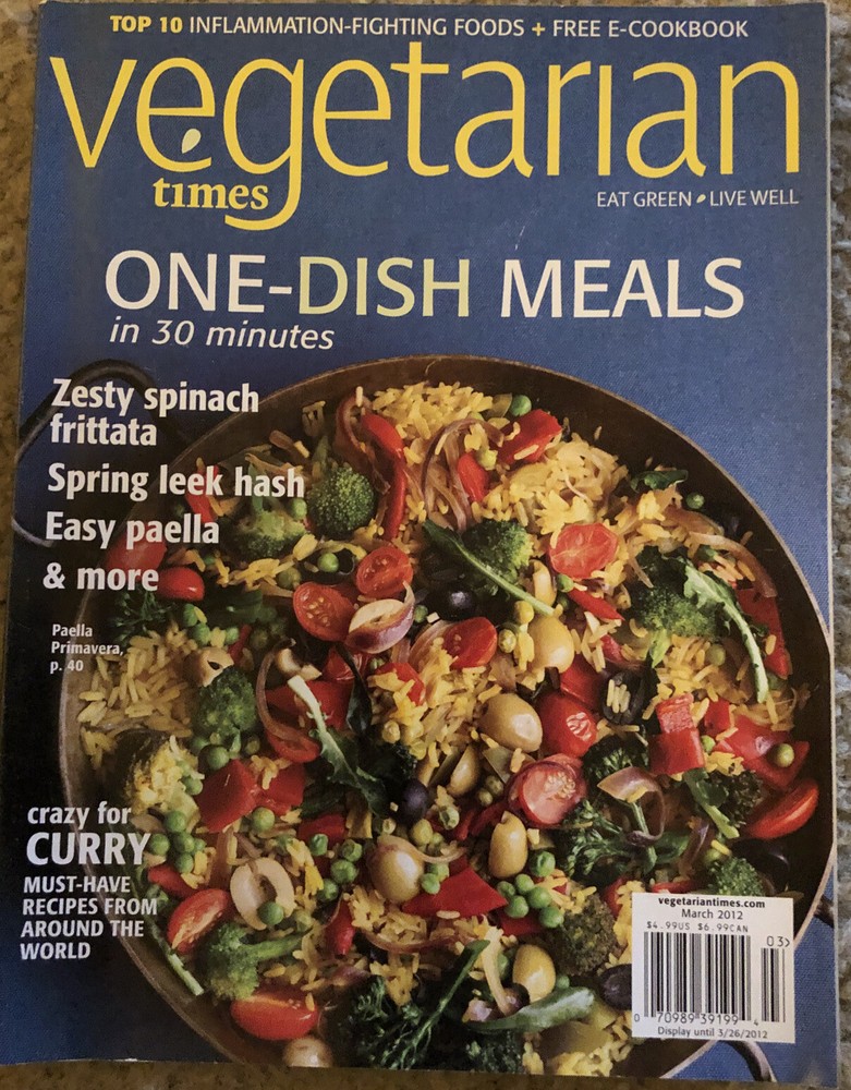 Vegetarian Times Magazine March 2012 One-Dish Meals In 30 Minutes