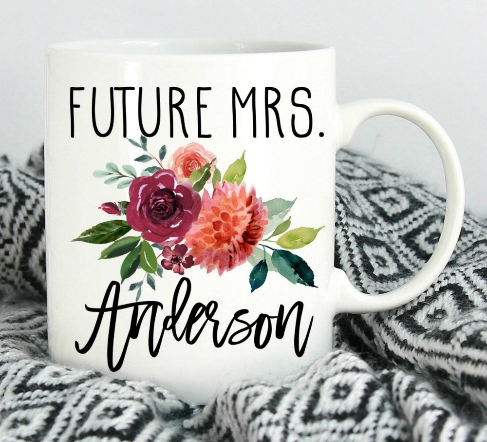 Personalized Engagement Gift For Bride Mug Future Mrs Mug Bridal Shower Gift