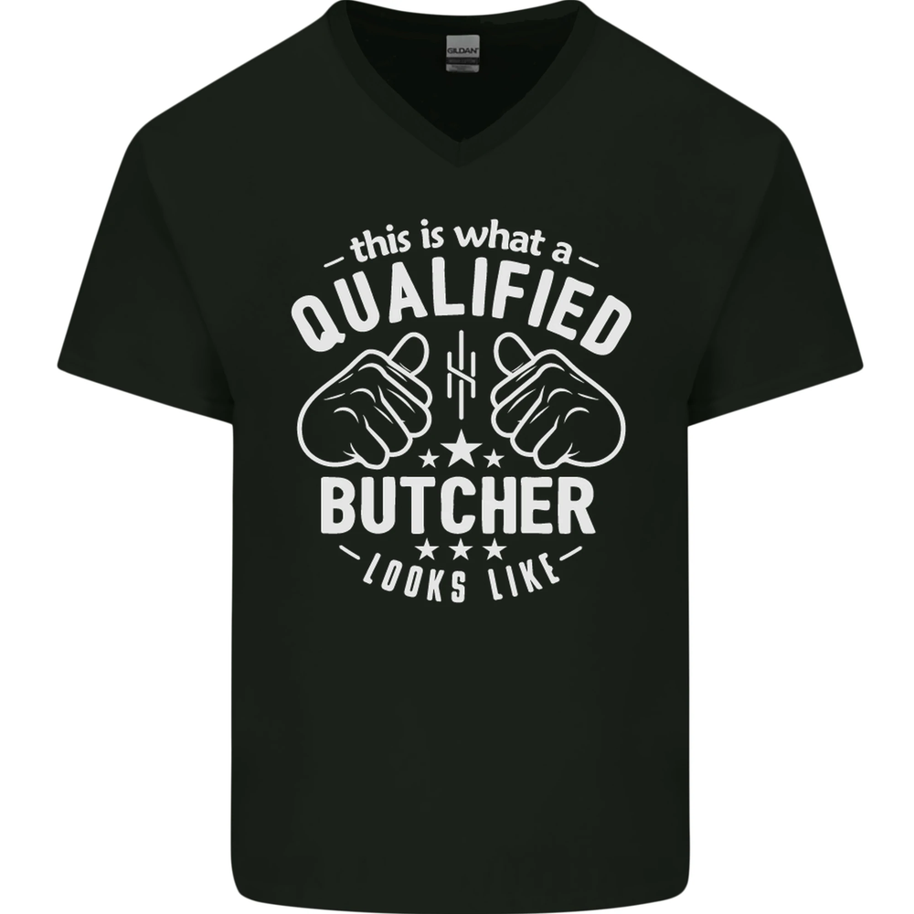 This Is What a Qualified Butcher Looks Like Mens V-Neck Cotton T-Shirt
