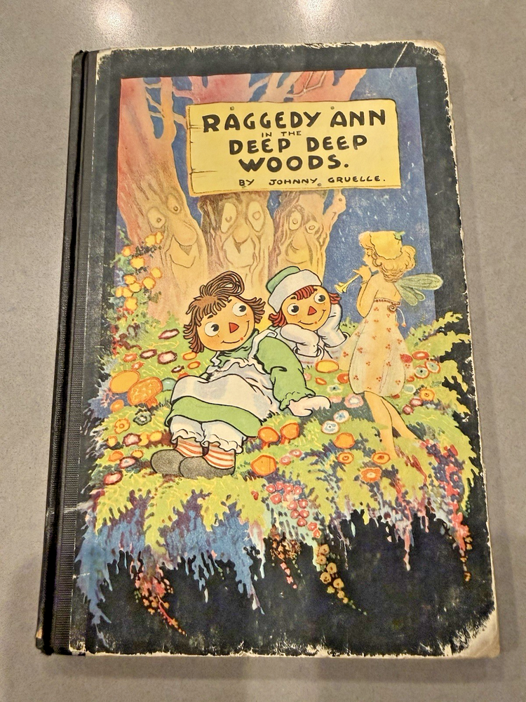 Raggedy Ann in the Deep Deep Woods 1924 Johnny Gruelle HC Donohue