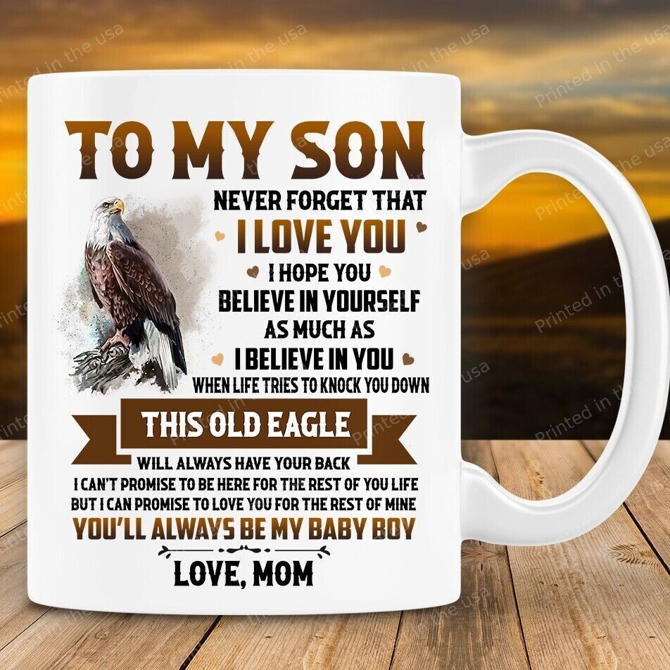 Funny Personalized Mug To My Son Mug Old Eagle Mug Gift For Son