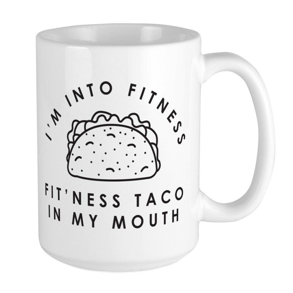 CafePress Fitness Taco In My Mouth Large Mug (257243162)