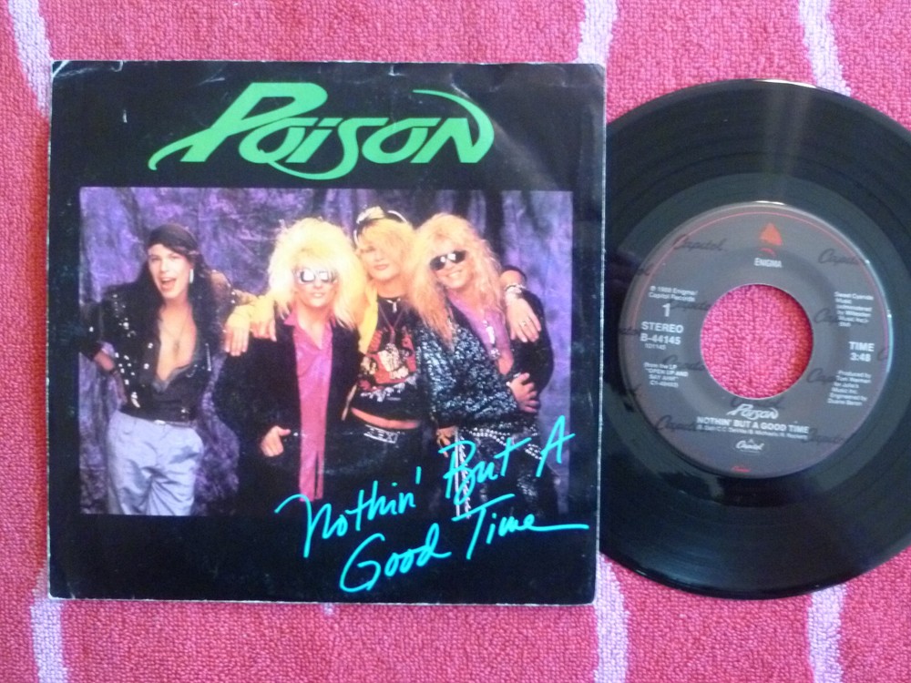 POISON Nothin' But A Good Time 45 rpm w/ PICTURE SLEEVE Enigma 1988 HAIR METAL