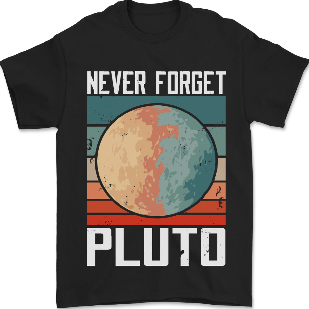 Never Forget Pluto Funny Space Planet Mens T-Shirt 100% Cotton