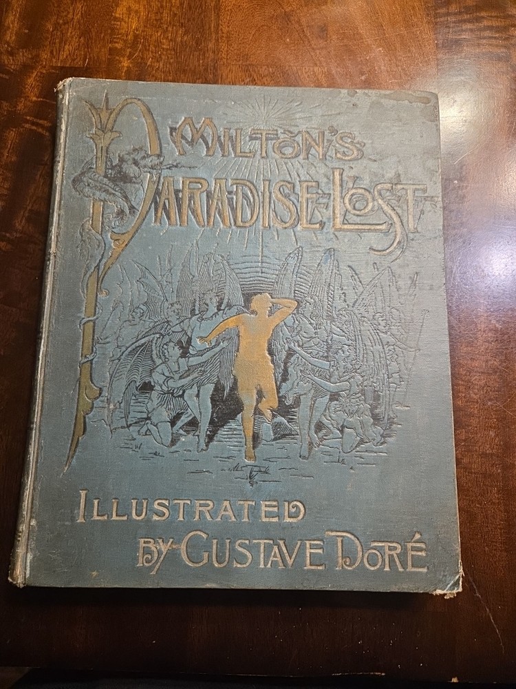 Milton's Paradise Lost. Illustrated By Gustave Dorè