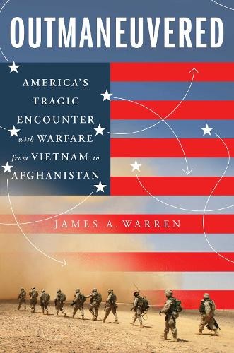 James A. Warren Outmaneuvered (Hardback)