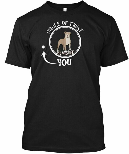 Funny Amstaff %7c Circle Of Trust T-Shirt Made in the USA Size S to 5XL