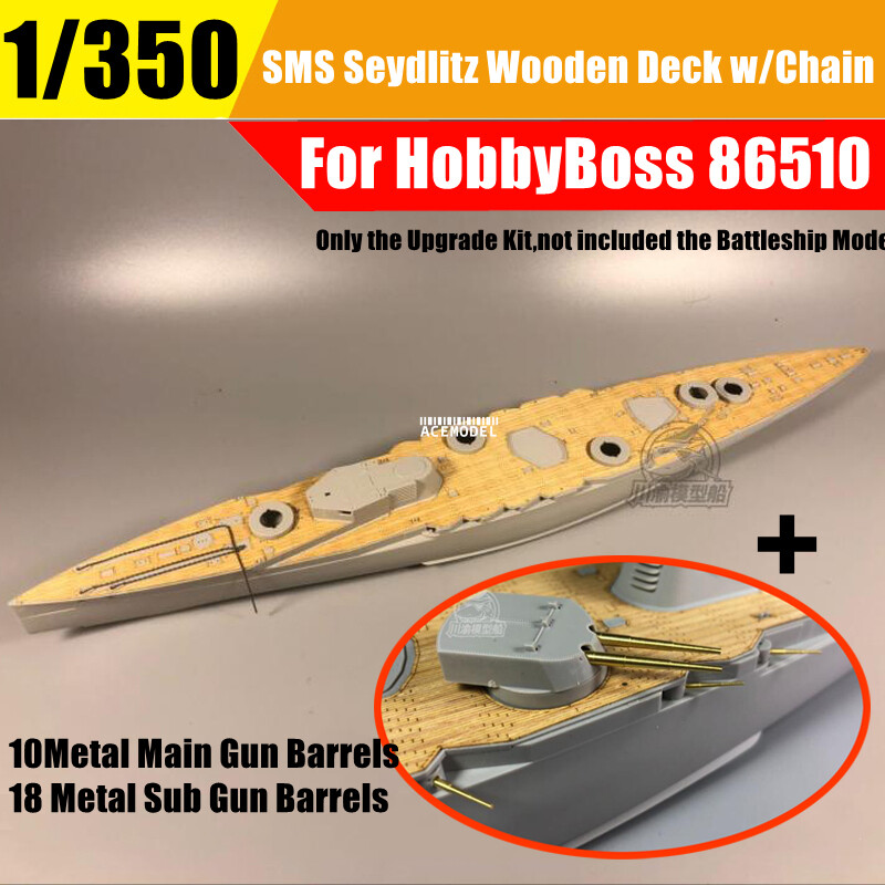 1/350 SMS Seydlitz Wooden Deck+Metal Gun Barrels Upgrade Kit for HobbyBoss 86510
