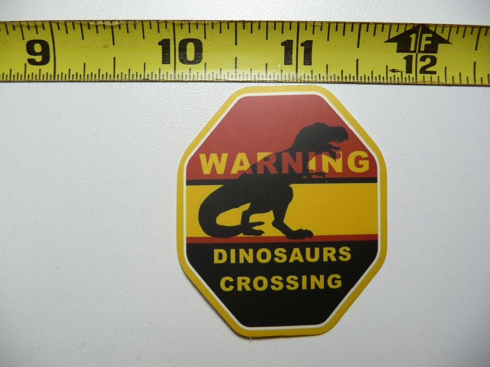 Funny Dinosaur Crossing Warning Sticker Decal for Wall or Door