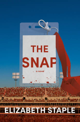 The Snap A Novel - GOOD