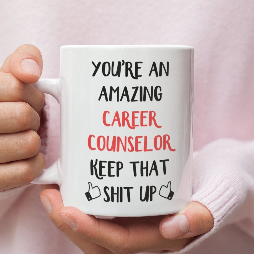 Career Counselor Gift Mug For Career Counselor Career Counselor Mug Gift For