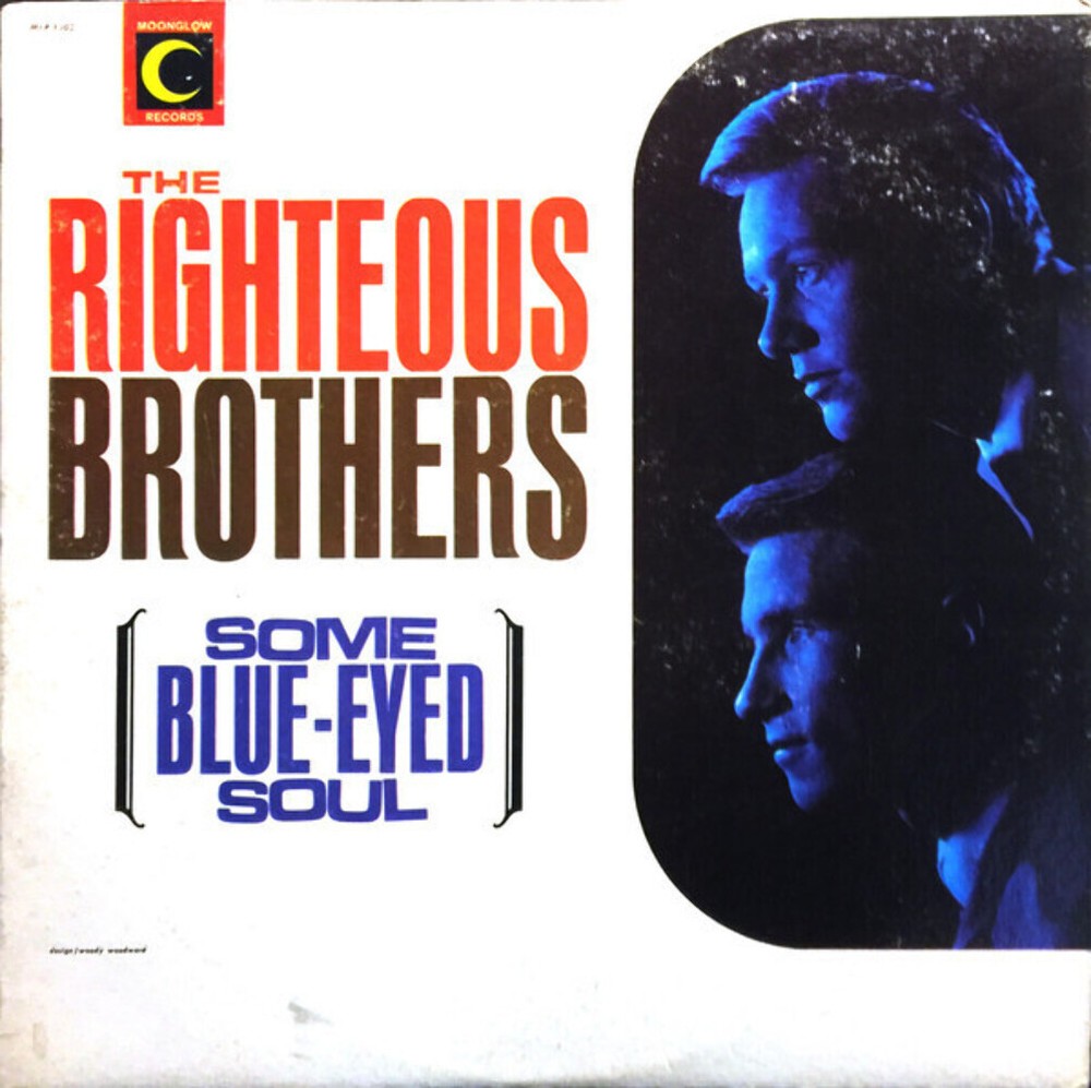 The Righteous Brothers - Some Blue-Eyed Soul - Moonglow (2), Moonglow (2) - 1002