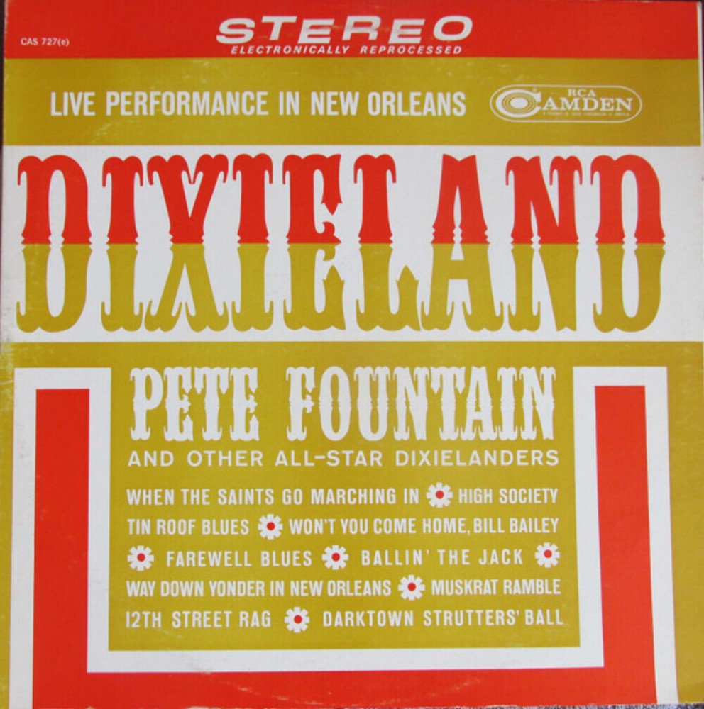 Pete Fountain - Dixieland (Live Performance In New Orleans) - RCA Camden - CAS-7