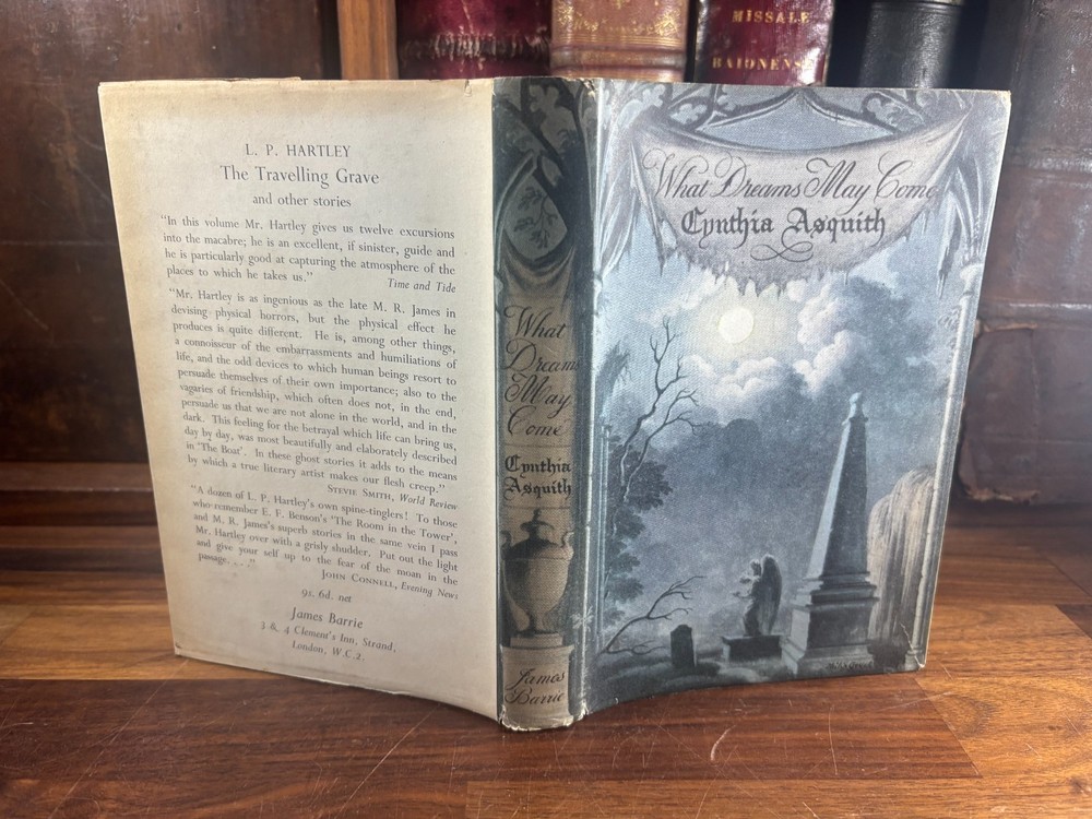 First Edition (1951) What Dreams May Come By Cynthia Asquith