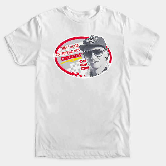 My Sunglasses Carrera Niki Lauda Vintage Driver F1 Champion T Shirt