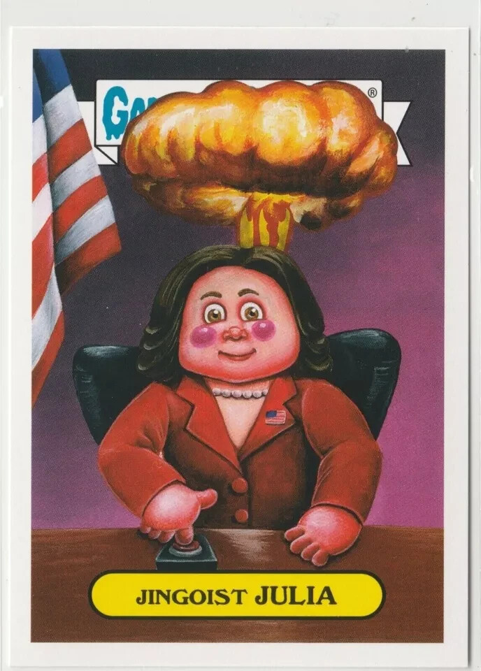 Jingoist Julia #3b Garbage Pail Kids GPK 2016 Prime Slime Trashy TV