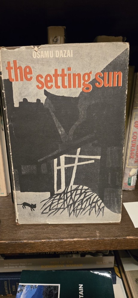 The Setting Sun by Osamu Dazai New Directions 1956 1st Ed.