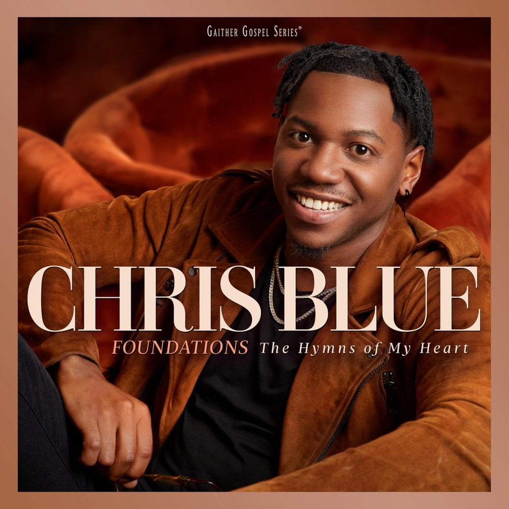 Chris Blue Foundations: The Hymns Of My Heart (CD)