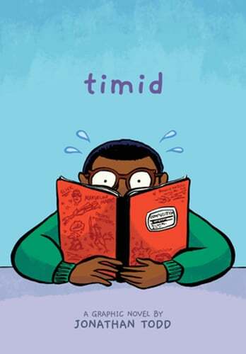 Timid: A Graphic Novel by Jonathan Todd: Used
