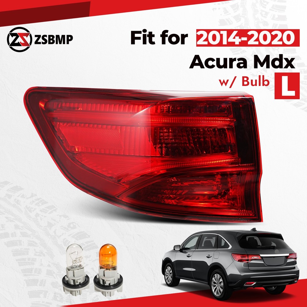 For 2014-2020 Acura Mdx Halogen Tail Light Outer w/Bulb Left Driver 33550TZ5A02