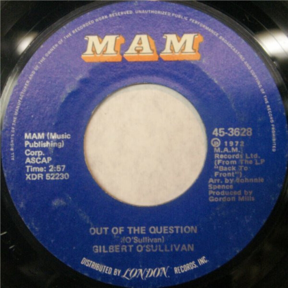 Gilbert O'Sullivan - Out Of The Question / Everybody Knows (7