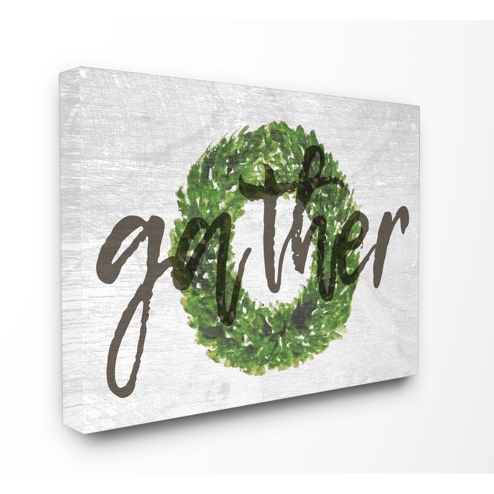 Stupell Gather Boxwood Wreath Typography Stretched Canvas