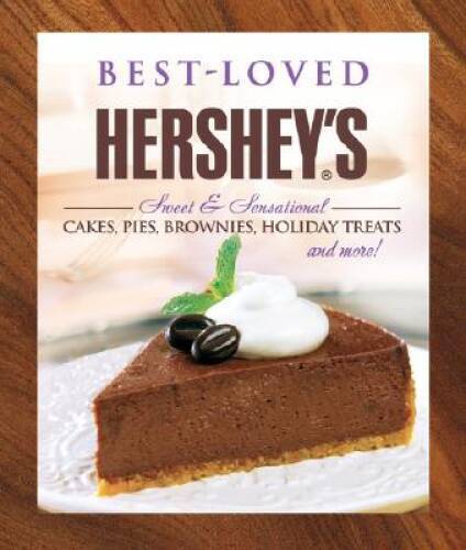 Best Loved Hersheys Recipes - Hardcover - VERY GOOD