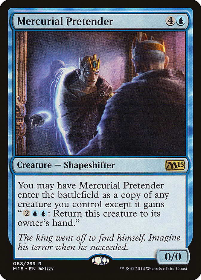 Magic 2015 MTG Mercurial Pretender Card