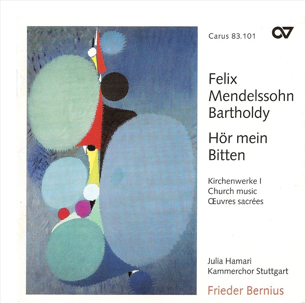 FRIEDER BERNIUS MENDELSSOHN: HÖR MEIN BITTEN NEW CD
