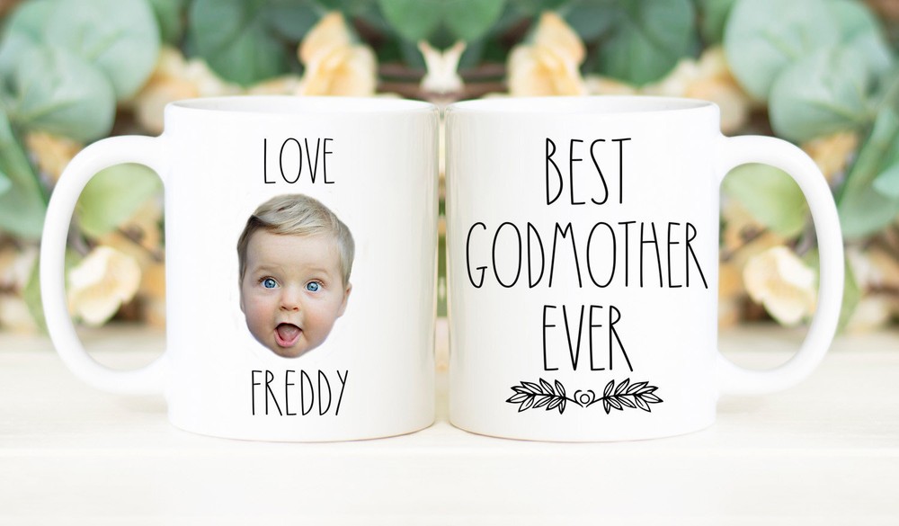 Best Godmother Ever Mug Custom Face Mug Personalized With Photo Of Baby