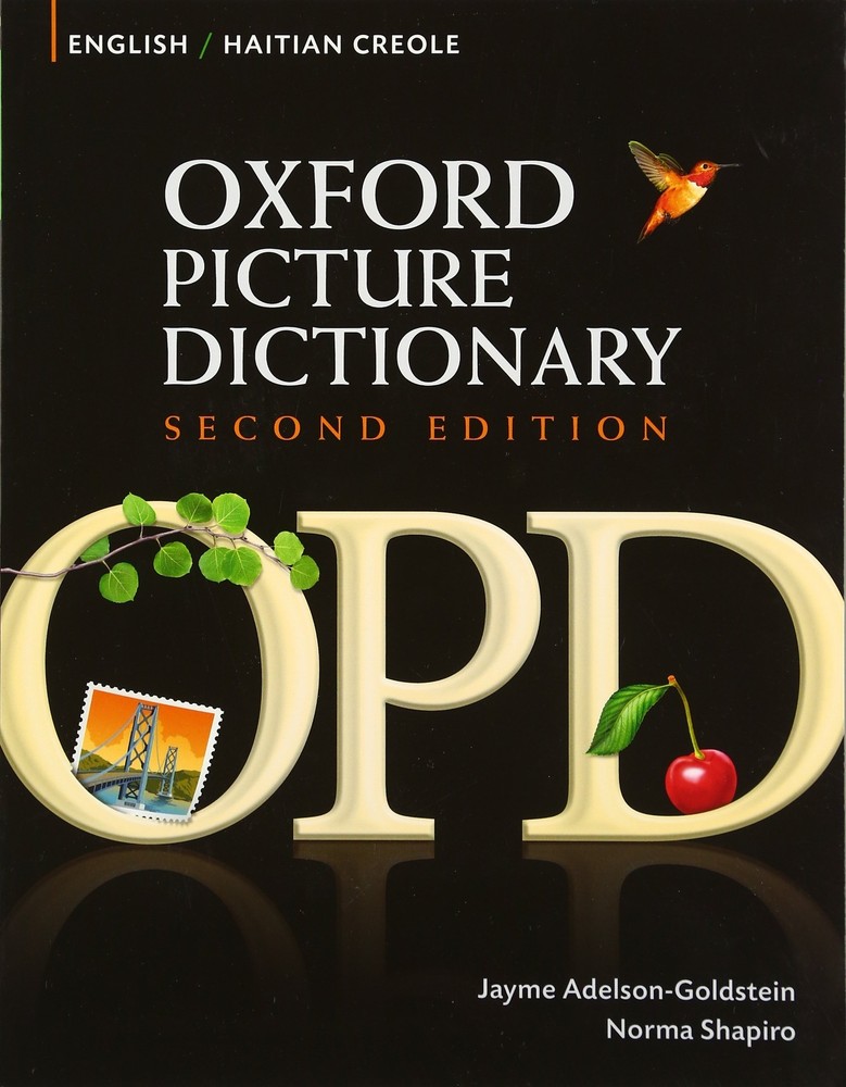Oxford Picture Dictionary English-Haitian Creole Edition by Adelson-Goldstein