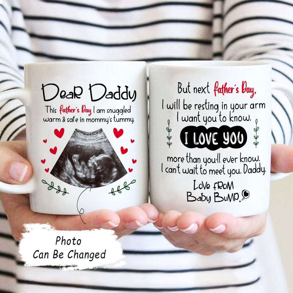 Dear Daddy Mug Father's Day Mug Sonogram Mug Baby Reveal Mug Ultra Sound Mug