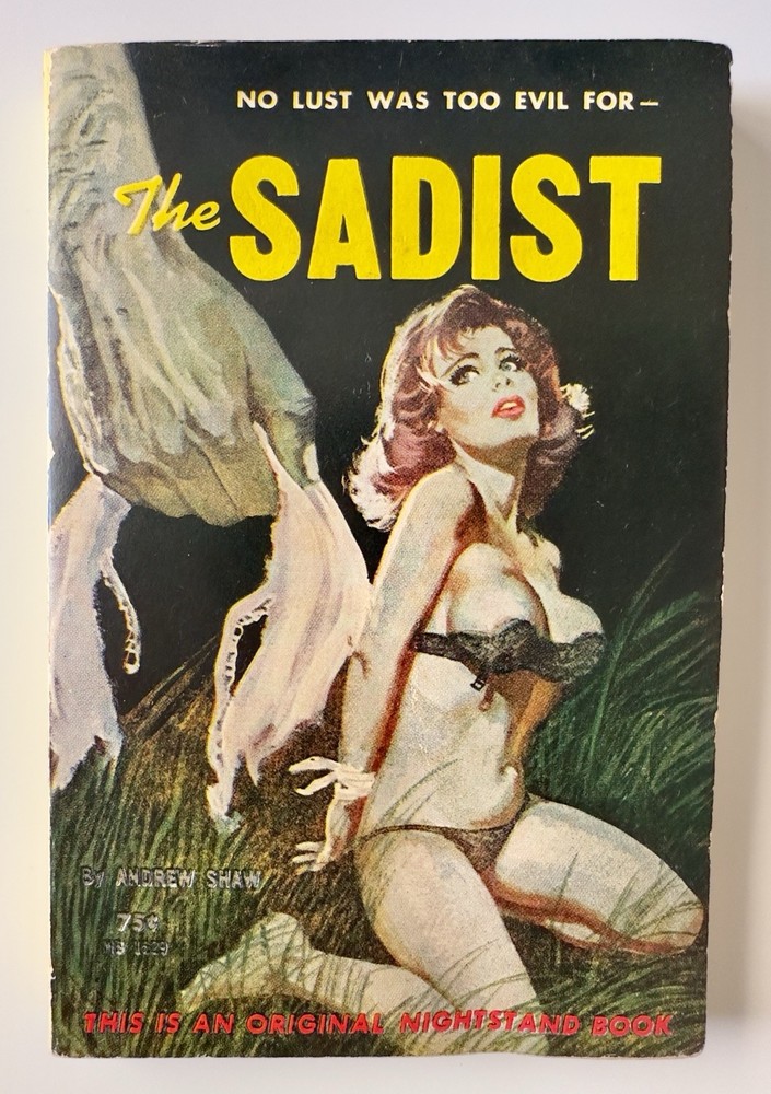 THE SADIST 1962 Greenleaf Rare Sleaze Paperback MOST SHOCKING EVER PUBLISHED?